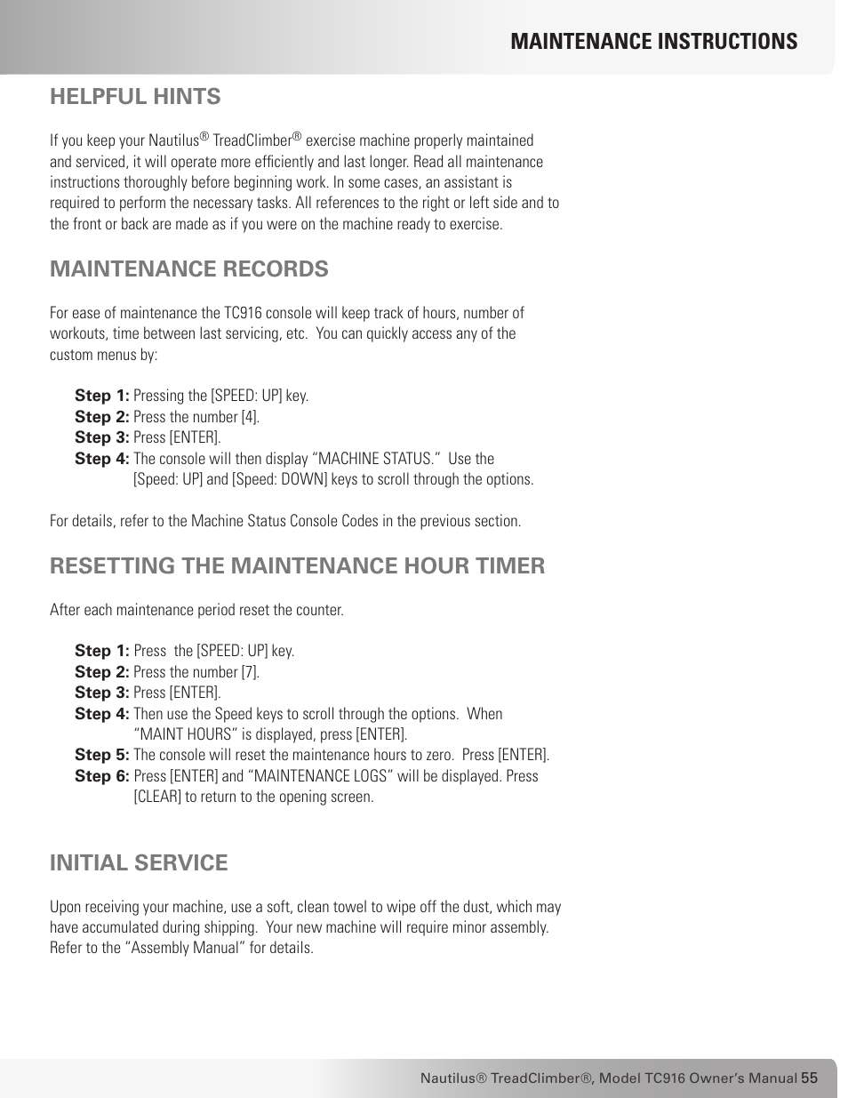 Maintenance instructions helpful hints, Maintenance records, Resetting the maintenance hour timer | Initial service | Nautilus TREADCLIMBER TC916 User Manual | Page 55 / 62