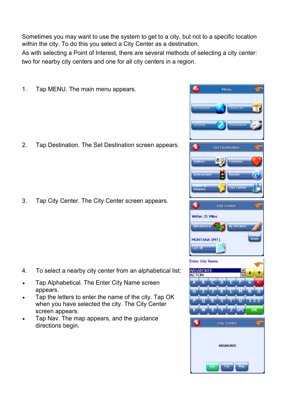 Using a city center as a destination | Nextar Global Positioning Satellites User Manual | Page 23 / 40