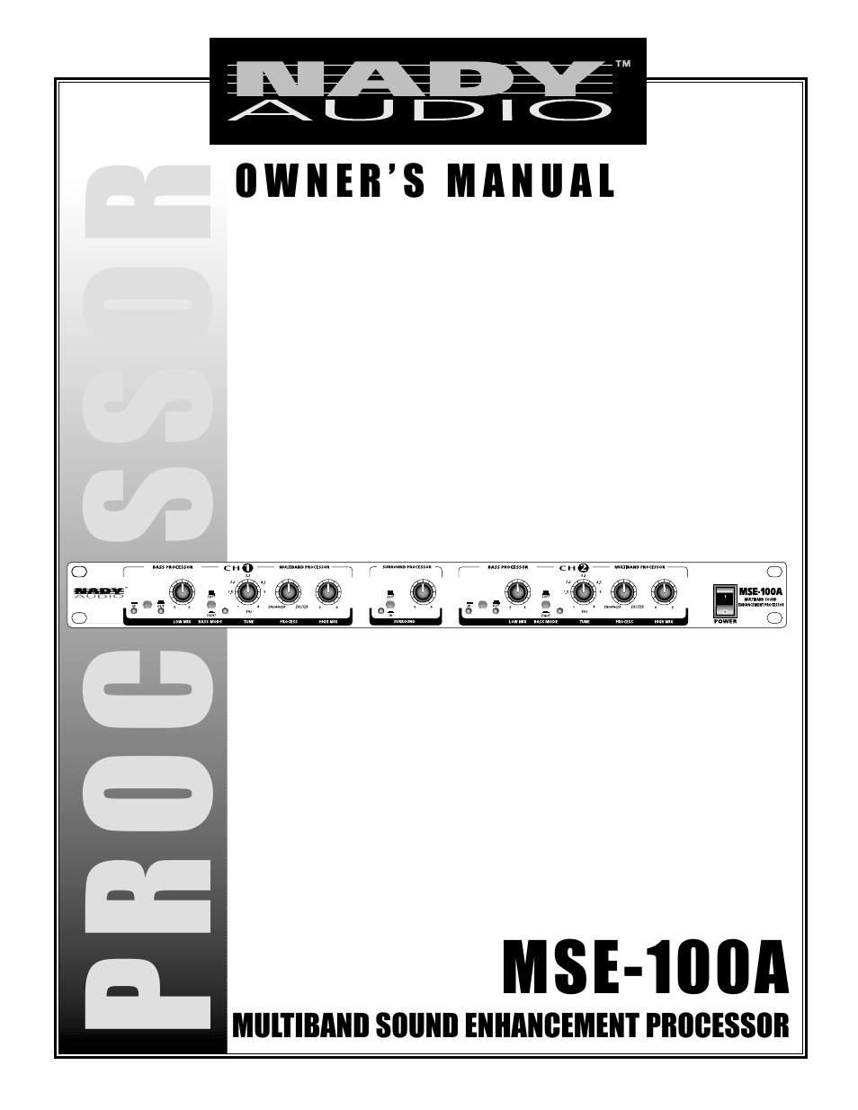 Nady Systems MSE-100A User Manual | 10 pages