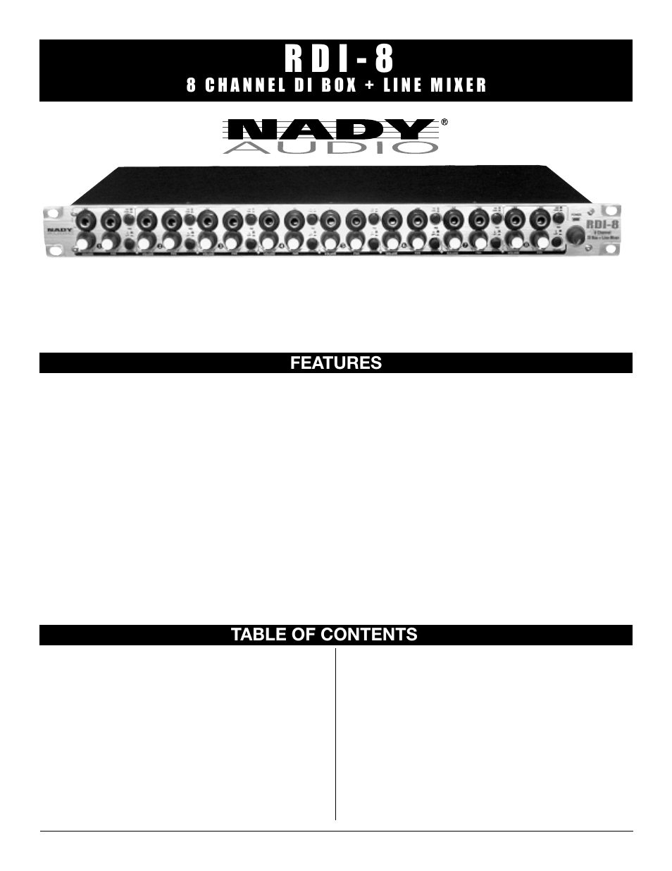 R d i - 8, Features table of contents | Nady Systems RDI-8 User Manual | Page 2 / 8