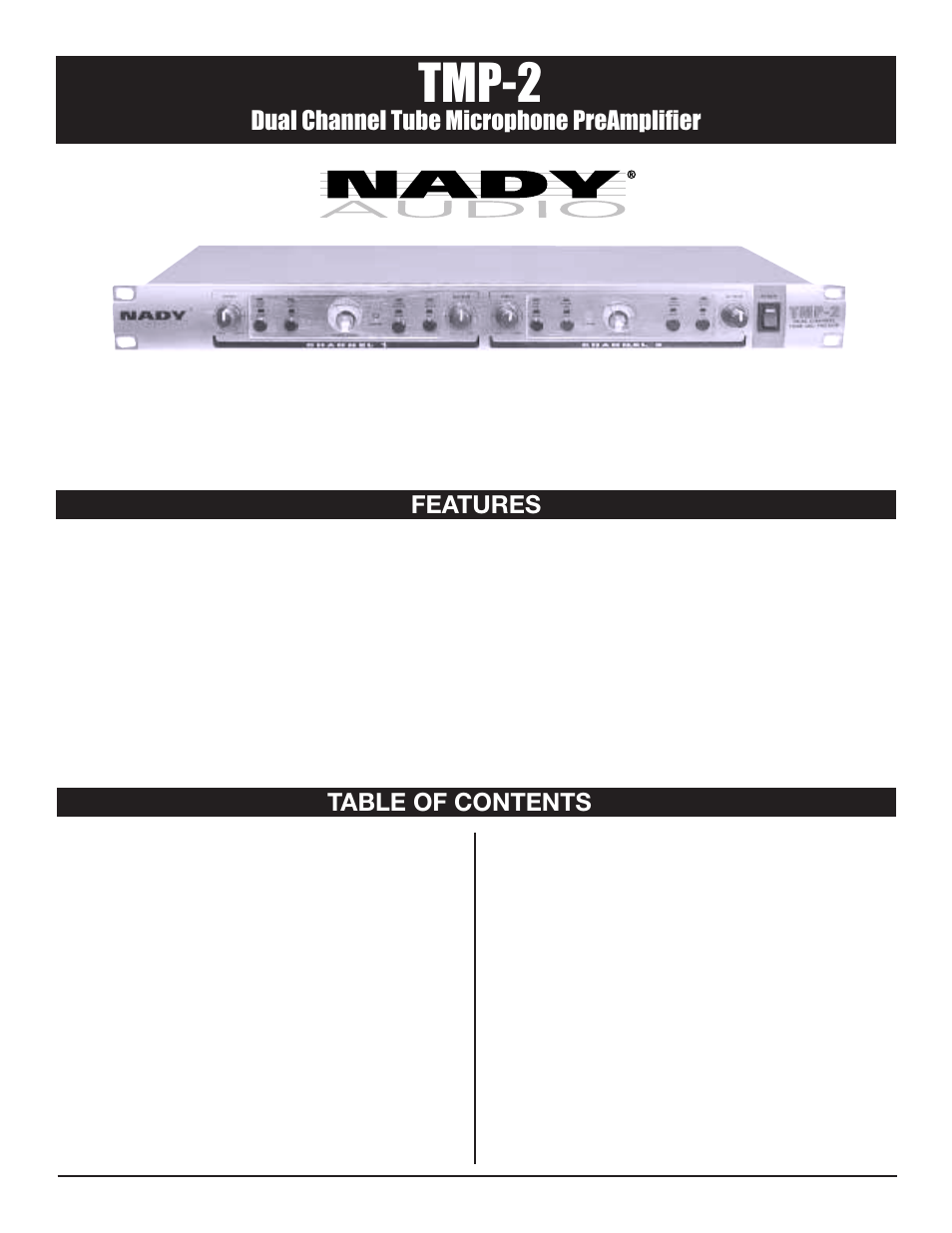 Tmp-2, Dual channel tube microphone preamplifier, Features table of contents | Nady Systems TMP-2 User Manual | Page 2 / 8