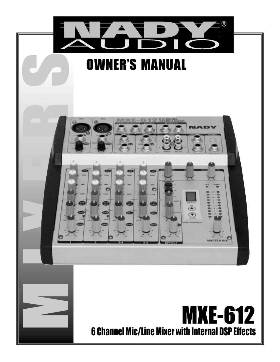 Nady Systems MXE-612 User Manual | 15 pages