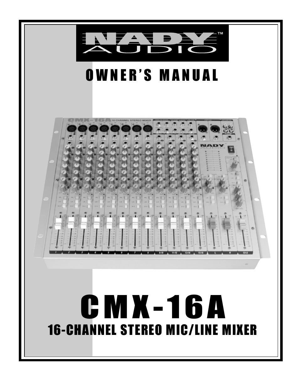 Nady Systems CMX-16A User Manual | 15 pages
