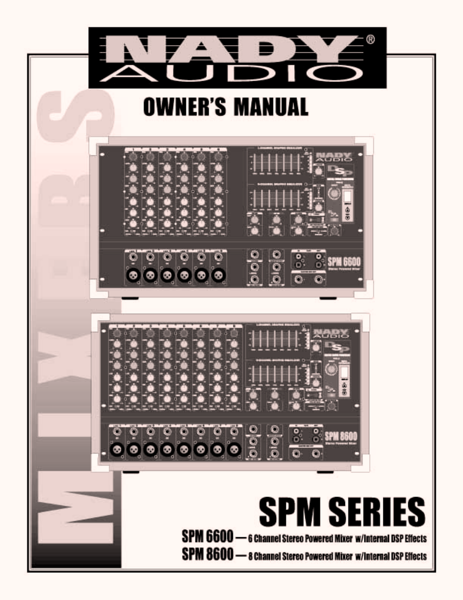 Nady Systems SPM 6600/8600 User Manual | 15 pages