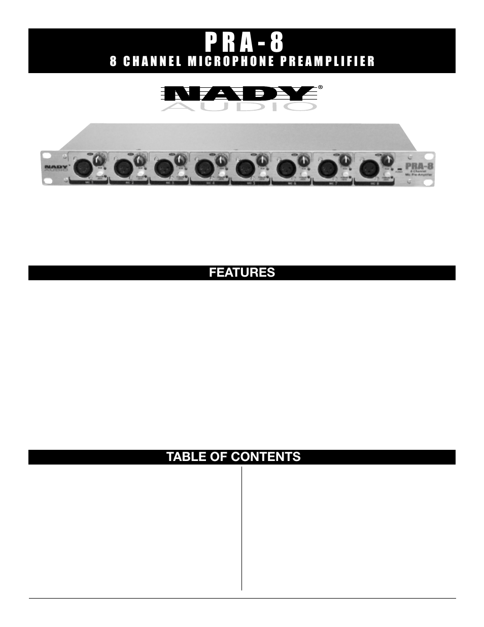 P r a - 8, Features table of contents | Nady Systems PRA-8 User Manual | Page 2 / 8