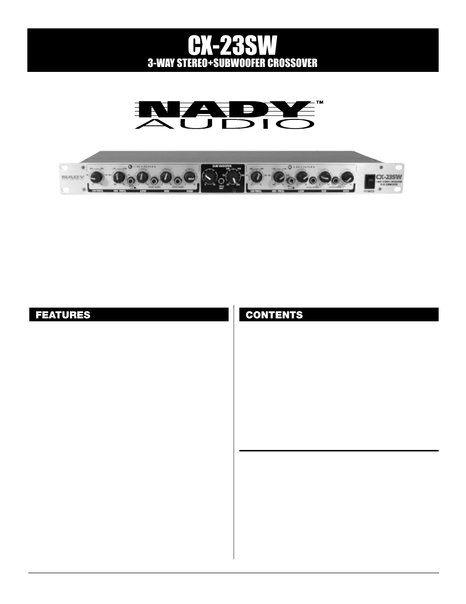Cx-23sw, Way stereo+subwoofer crossover, Features contents | Nady Systems CX-23SW User Manual | Page 2 / 7