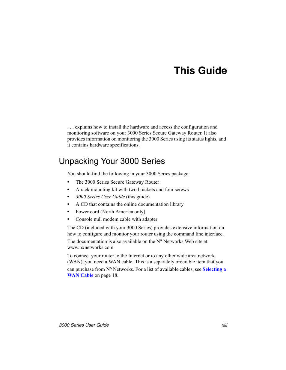 This guide, Unpacking your 3000 series | Nx Networks 3000 User Manual | Page 13 / 84