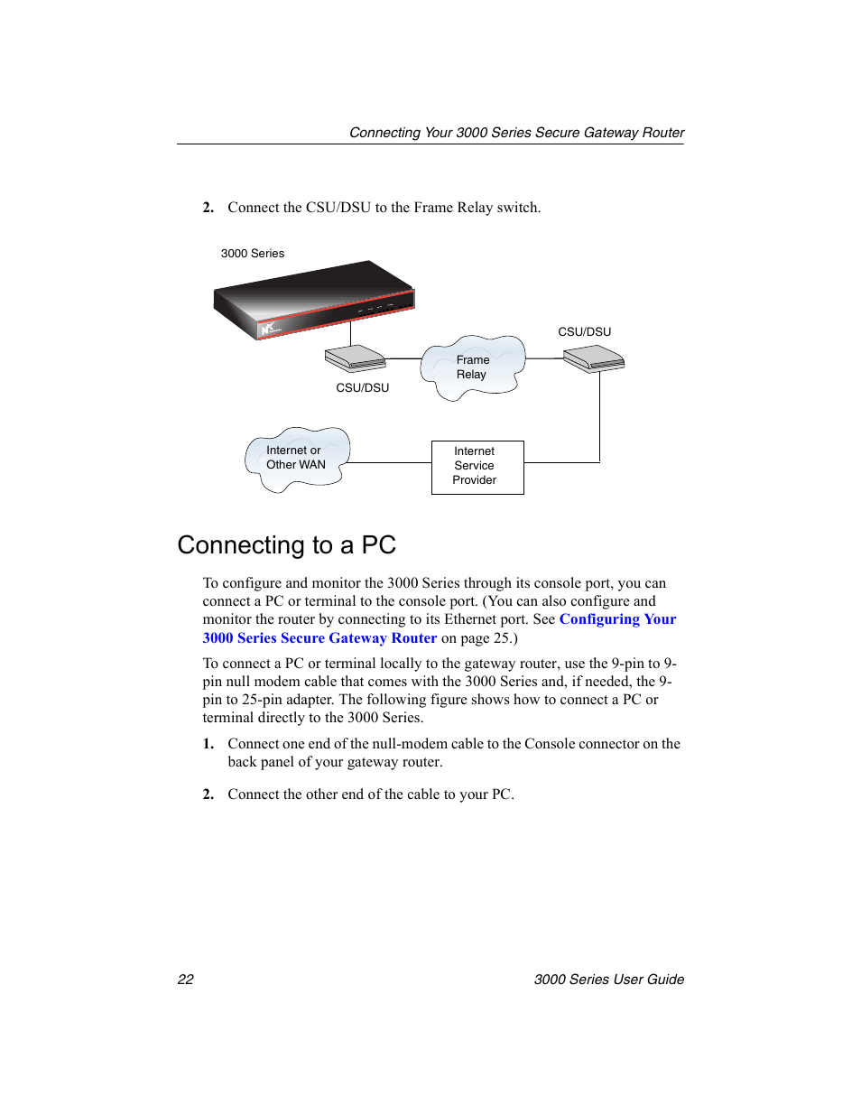 Connecting to a pc, To a pc or terminal, Pc (console) | Nx Networks 3000 User Manual | Page 36 / 84