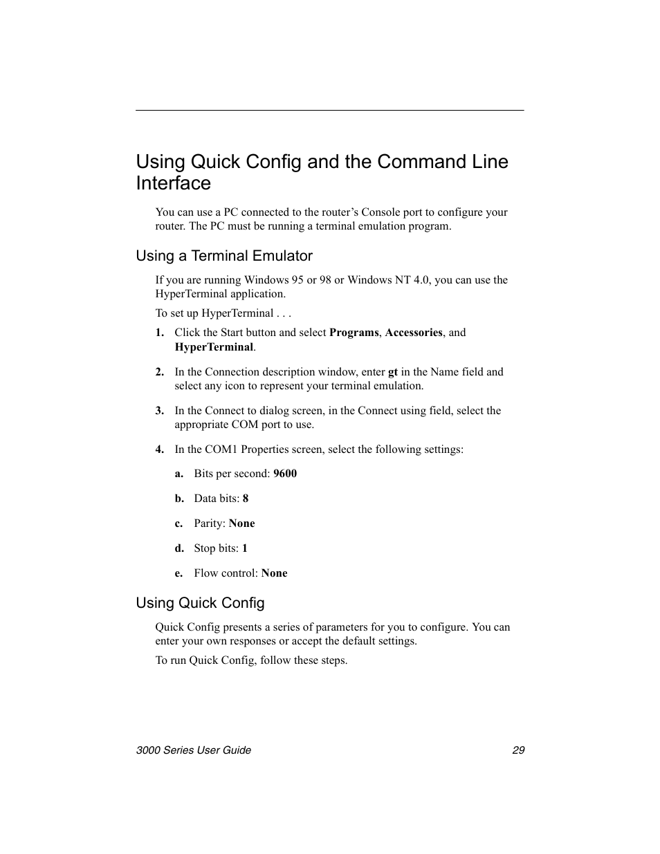 Using quick config and the command line interface, Using a terminal emulator, Using quick config | Nx Networks 3000 User Manual | Page 43 / 84