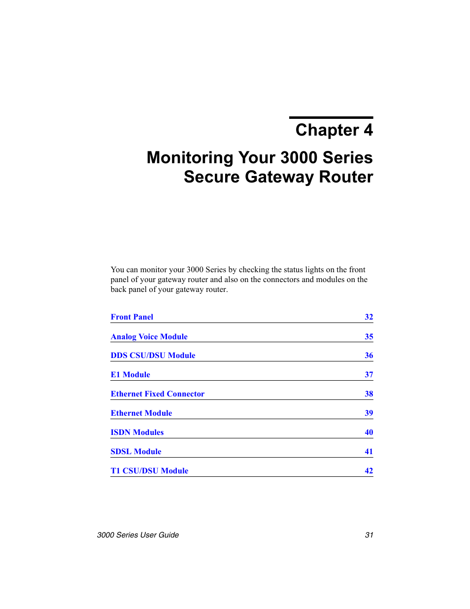 Chapter 4, Monitoring your 3000 series secure gateway router | Nx Networks 3000 User Manual | Page 45 / 84