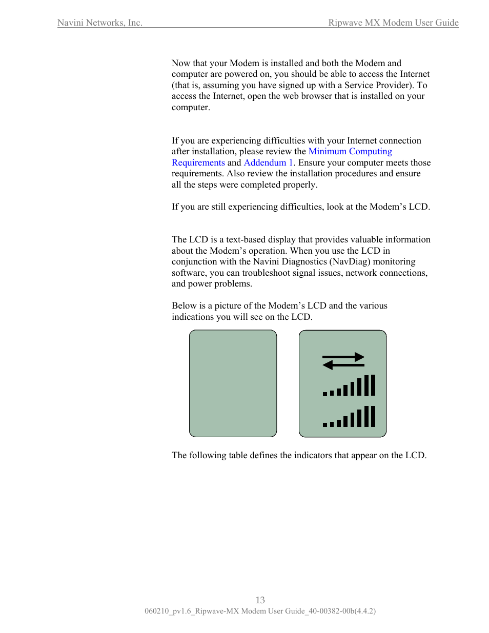 Accessing the internet, Troubleshooting, Qs s | He liquid crystal isplay (lcd) | Navini Networks Ripwave User Manual | Page 13 / 41