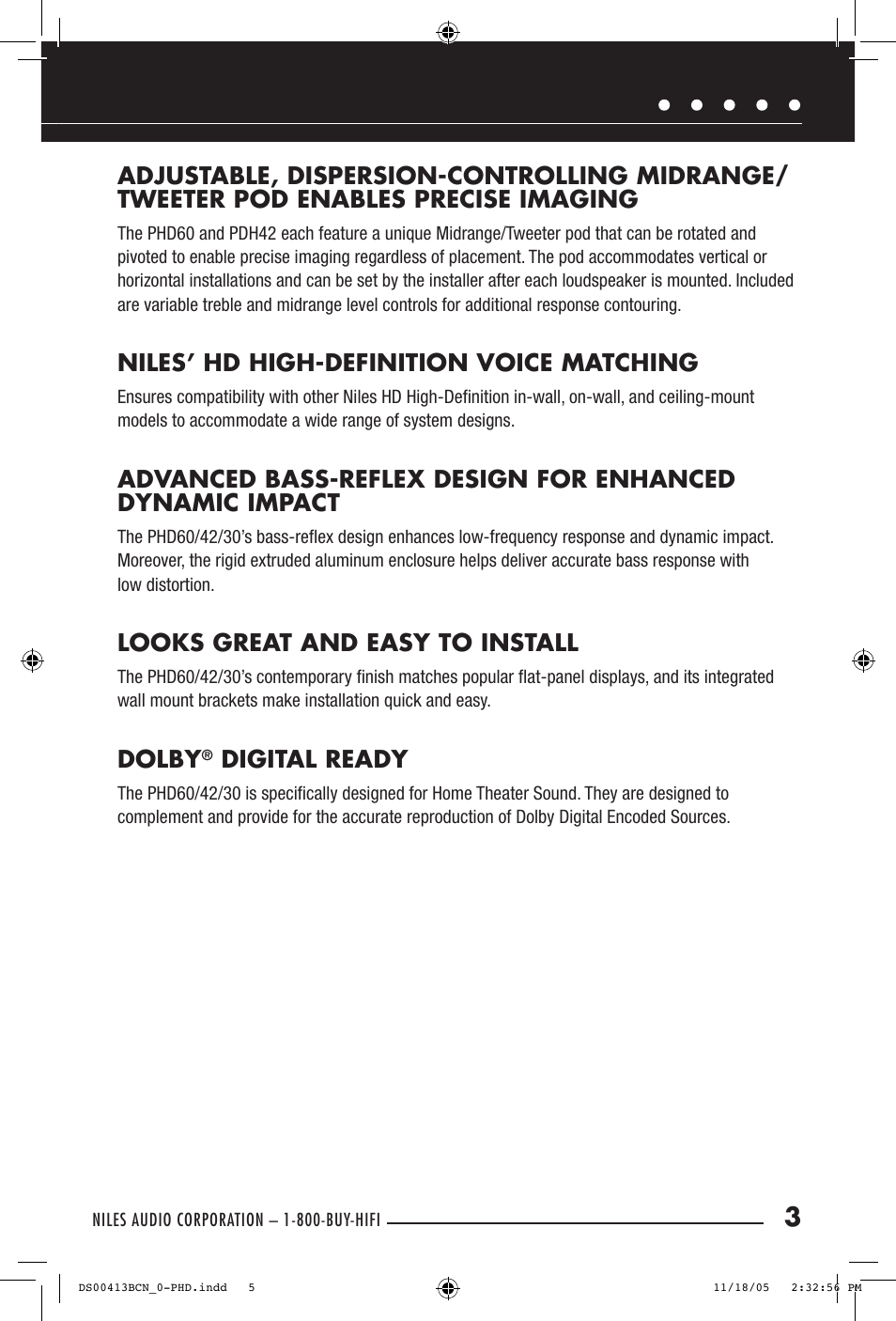 Niles’ hd high-definition voice matching, Looks great and easy to install, Dolby | Digital ready | Niles Audio PHD60 User Manual | Page 5 / 20
