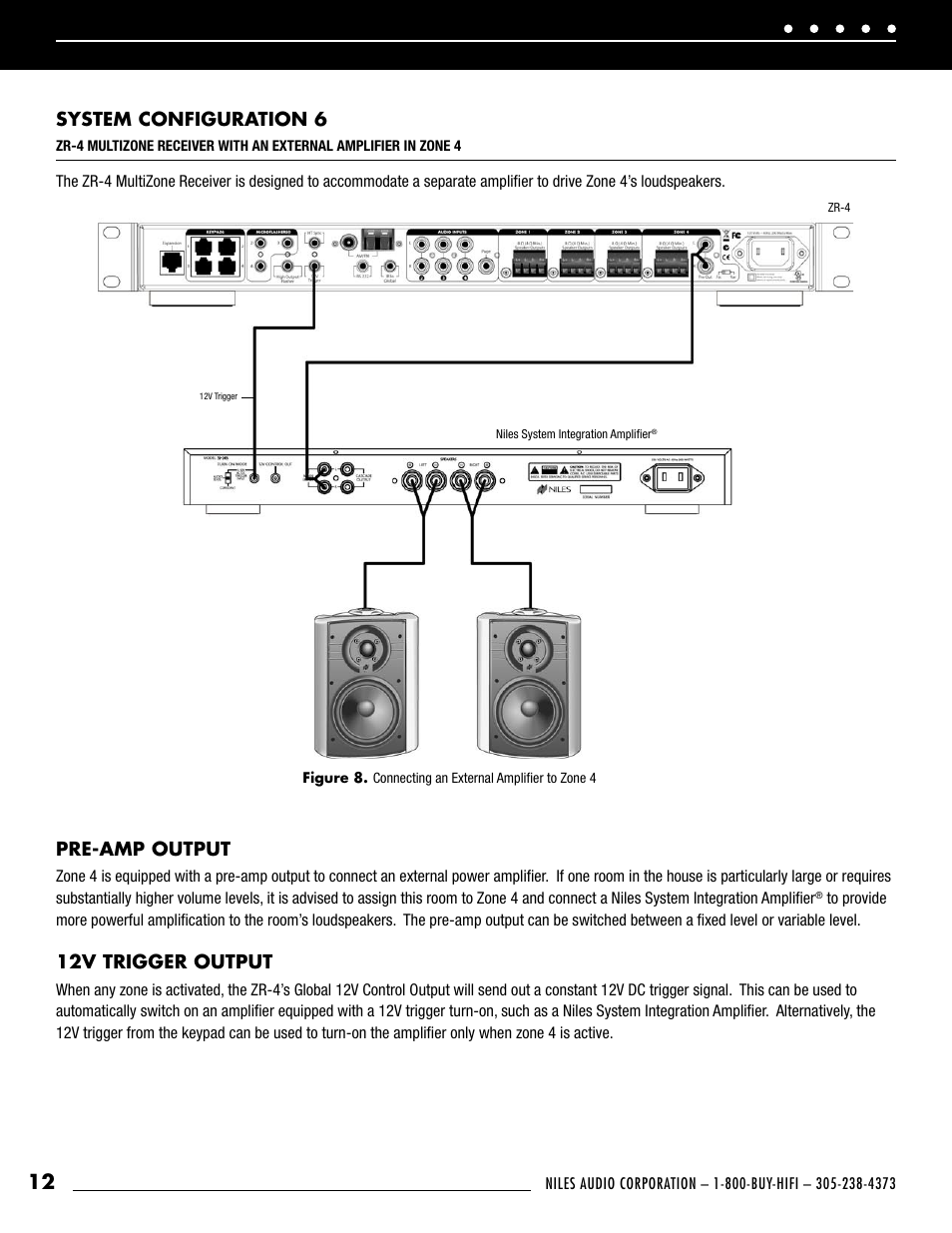 System configuration 6, Pre-amp output, 12v trigger output | Niles Audio ZR-4 User Manual | Page 14 / 32