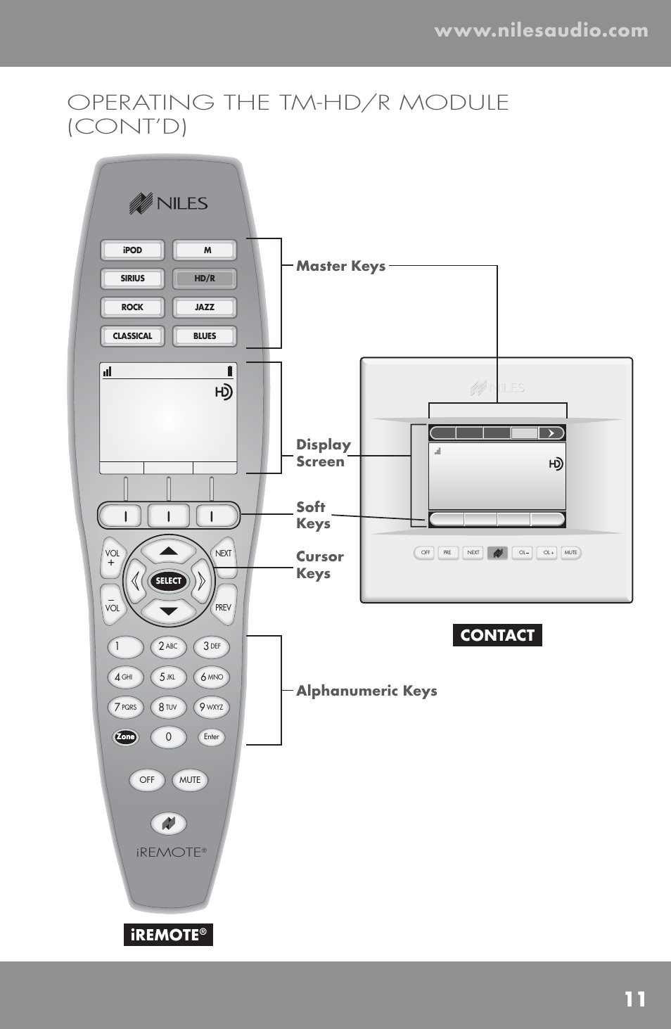 Operating the tm-hd/r module (cont’d), Iremote, Contact | J3&.05, Dave matthews band | Niles Audio TM-HD/R User Manual | Page 13 / 32