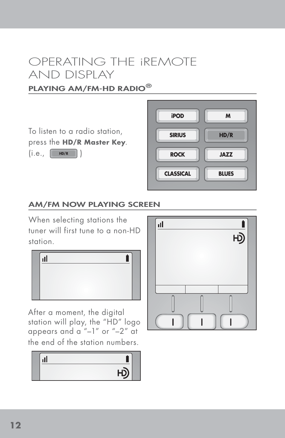 Operating the iremote and display, 7 fm, Dave matthews band | Niles Audio TM-HD/R User Manual | Page 14 / 32