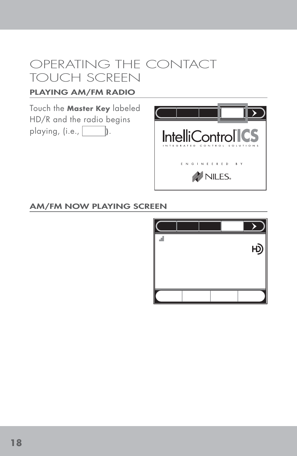 Operating the contact touch screen, Dave matthews band, Touch the | Labeled hd/r and the radio begins playing, (i.e | Niles Audio TM-HD/R User Manual | Page 20 / 32