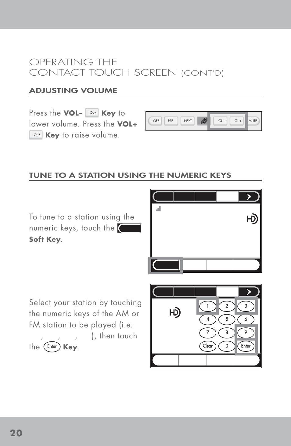 Operating the contact touch screen, Dave matthews band, Press the | Then touch the, Cont’d) | Niles Audio TM-HD/R User Manual | Page 22 / 32