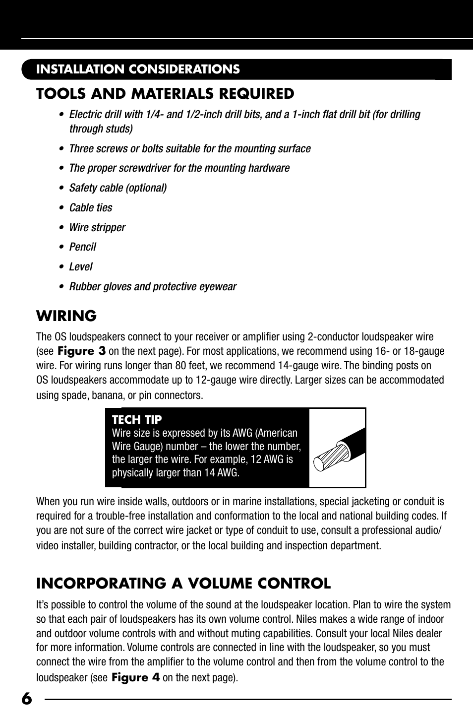 Tools and materials required, Wiring, Incorporating a volume control | Niles Audio OS7.3 User Manual | Page 8 / 24