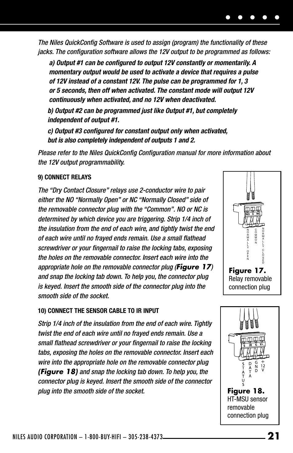 Figure 18. ht-msu sensor removable connection plug, Figure 17. relay removable connection plug, 9) connect relays | 10) connect the sensor cable to ir input | Niles Audio iC2 User Manual | Page 23 / 32