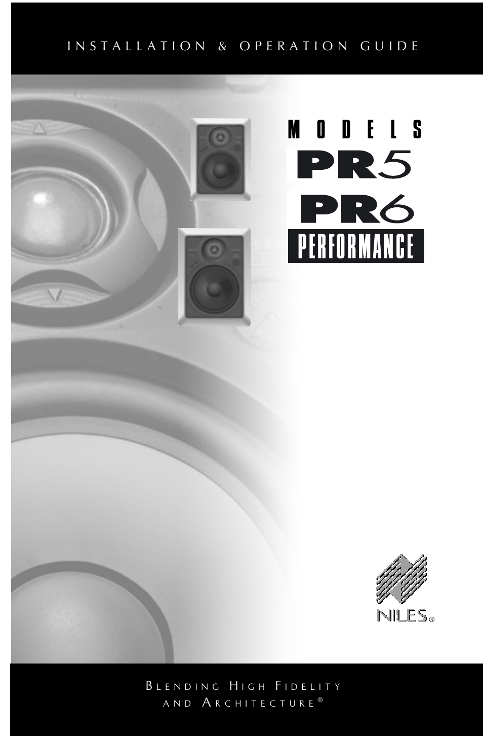Niles Audio PERFORMANCE PR6 User Manual | 13 pages