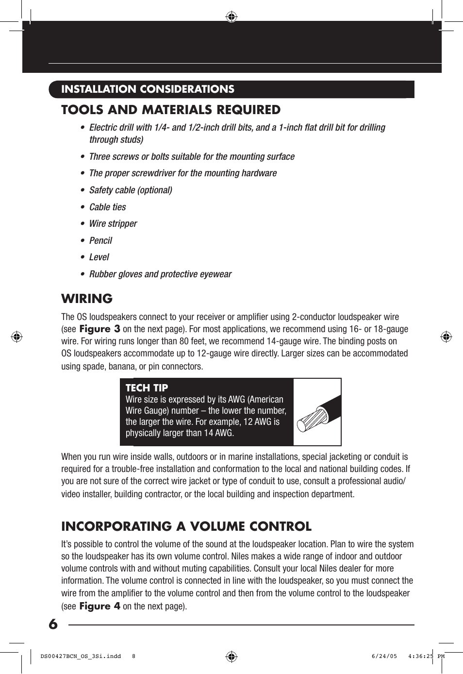 Tools and materials required, Wiring, Incorporating a volume control | Niles Audio OS6.3Si User Manual | Page 8 / 24