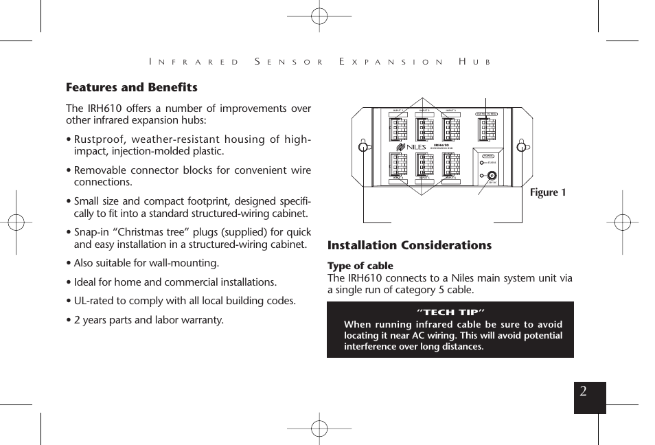 Features and benefits, Installation considerations, Figure 1 | Type of cable | Niles Audio IRH610 User Manual | Page 3 / 8