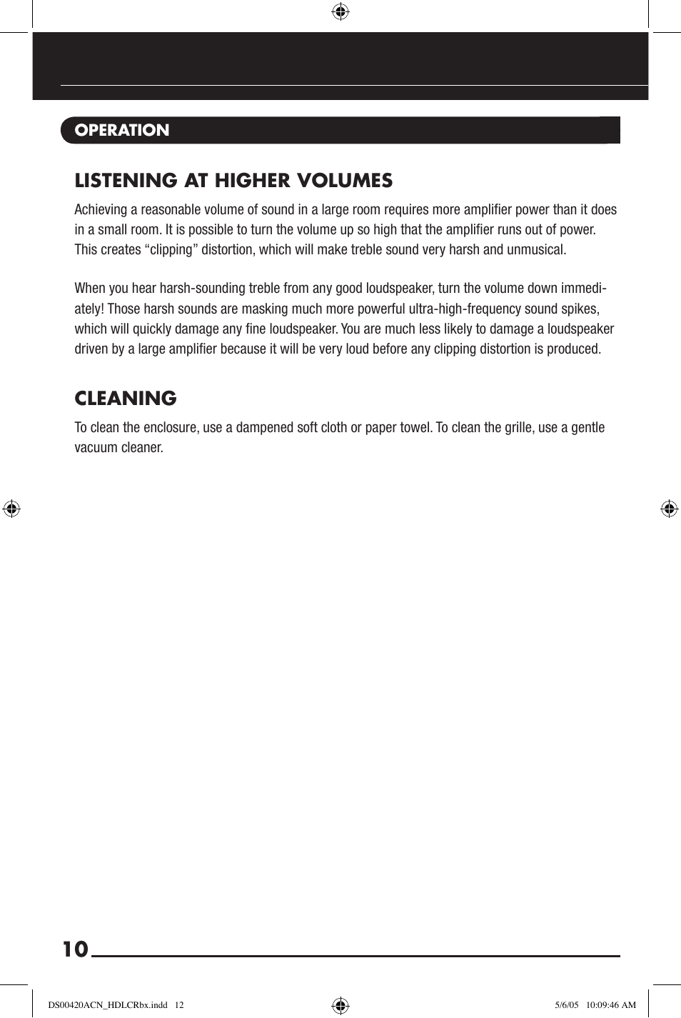 Listening at higher volumes, Cleaning | Niles Audio HDLCRBX DS00420ACN User Manual | Page 12 / 16