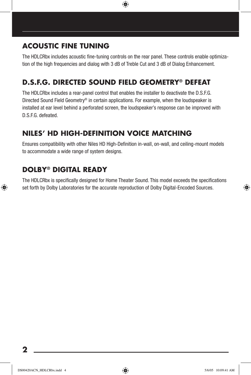 Acoustic fine tuning, D.s.f.g. directed sound field geometry, Defeat | Niles’ hd high-definition voice matching, Dolby, Digital ready | Niles Audio HDLCRBX DS00420ACN User Manual | Page 4 / 16