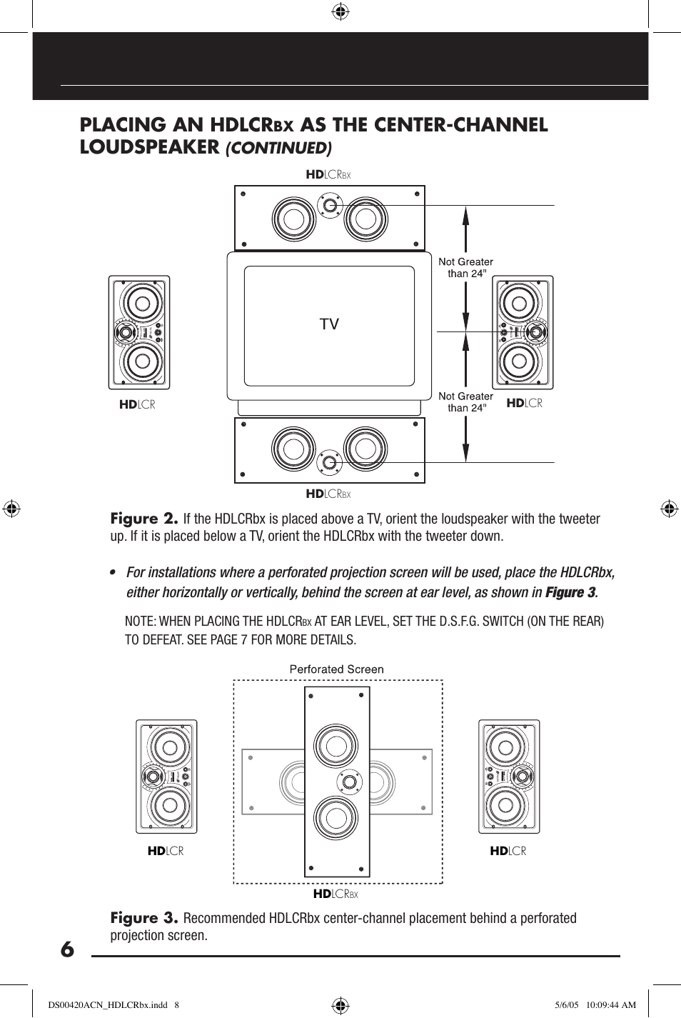 Placing an hdlcr, As the center-channel loudspeaker | Niles Audio HDLCRBX DS00420ACN User Manual | Page 8 / 16