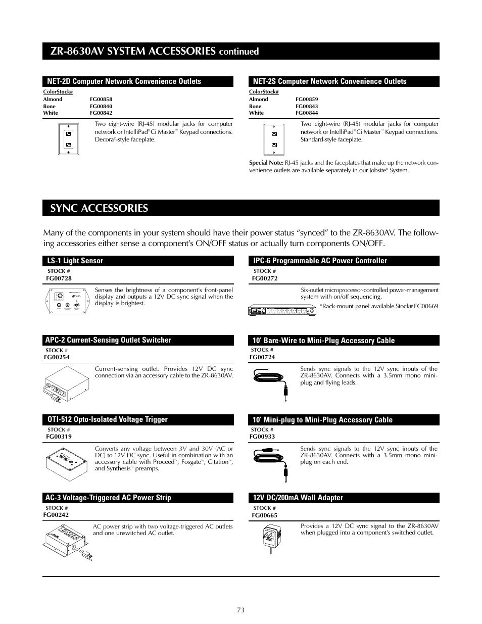 Sync accessories, Zr-8630av system accessories, Continued | Oti-512 opto-isolated voltage trigger, 10’ mini-plug to mini-plug accessory cable, 10’ bare-wire to mini-plug accessory cable, Net-2d computer network convenience outlets, Net-2s computer network convenience outlets | Niles Audio ZR-8630AVZR-8630AV User Manual | Page 81 / 86