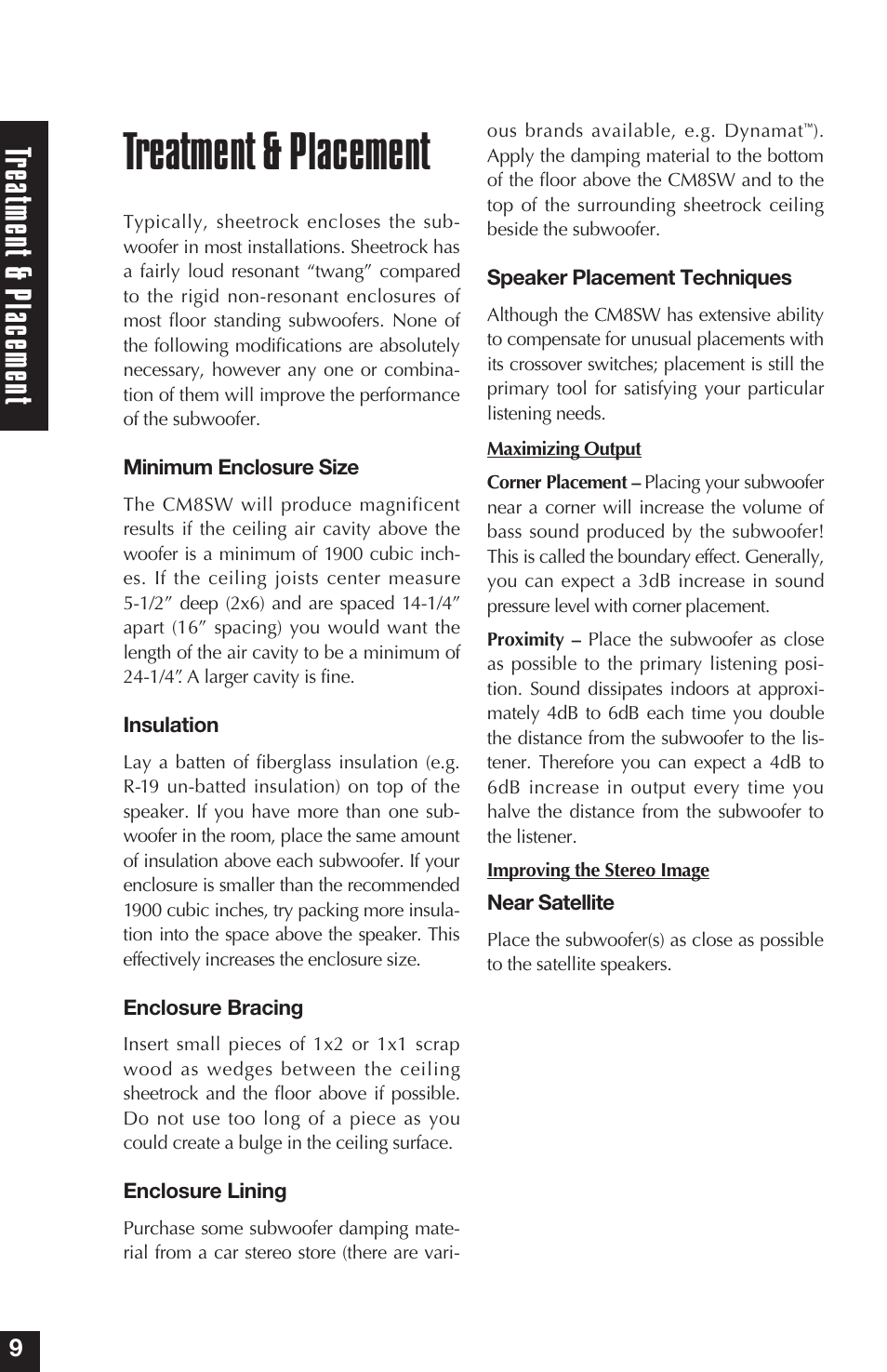 Treatment & placement, Tre atm ent & pla cem ent | Niles Audio Niles CM8SW User Manual | Page 10 / 24