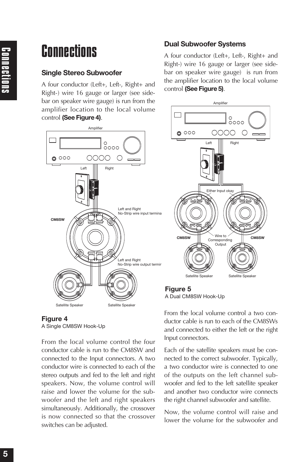 Connections, Con nec tio ns, Single stereo subwoofer | Dual subwoofer systems | Niles Audio Niles CM8SW User Manual | Page 6 / 24