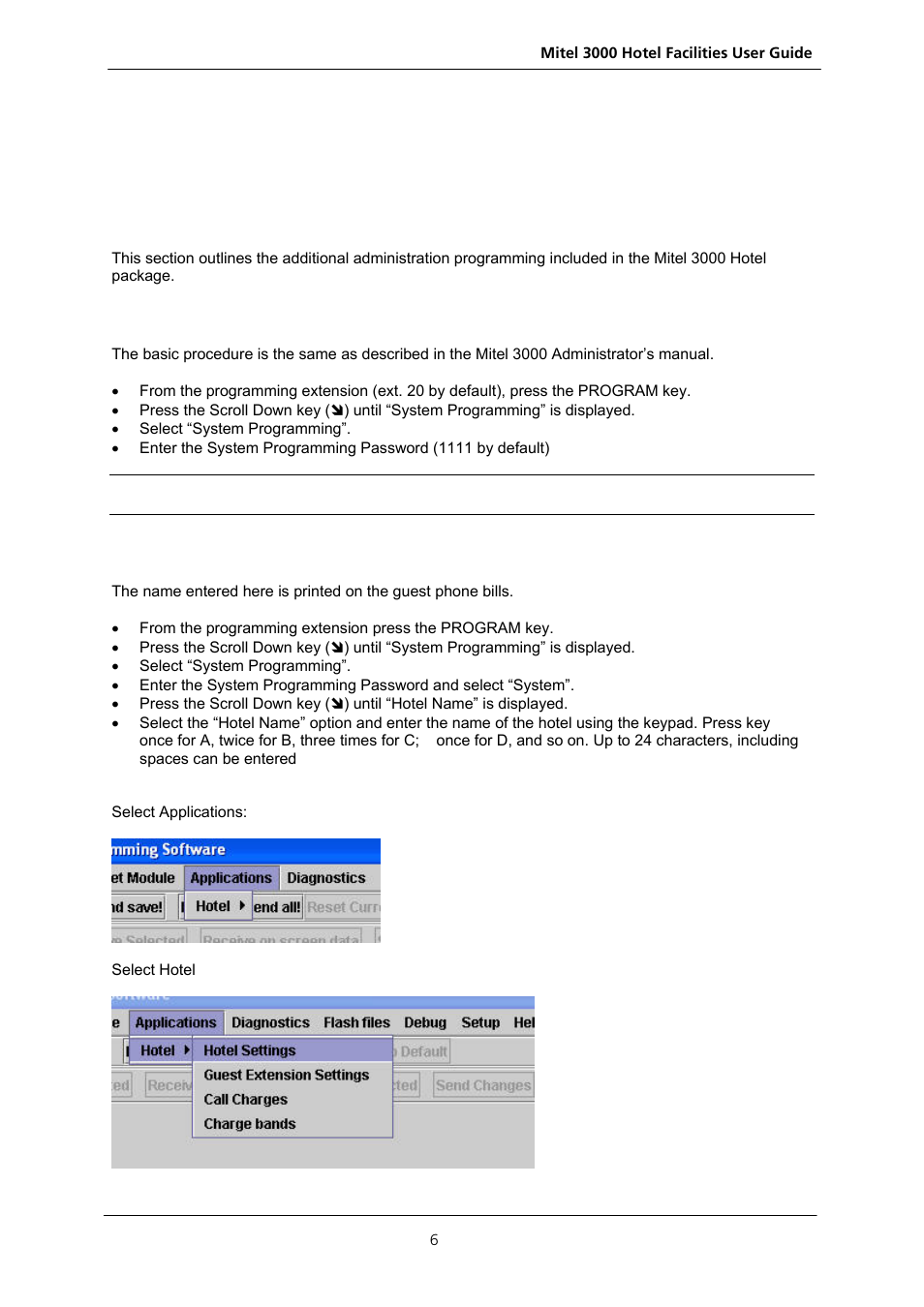 Hotel application programming start up, Administration programming, Basic programming procedure | Entering the hotel name, Dministration programming, Asic, Rogramming procedure, Ntering the, Otel | Nextel comm 3000 User Manual | Page 8 / 24