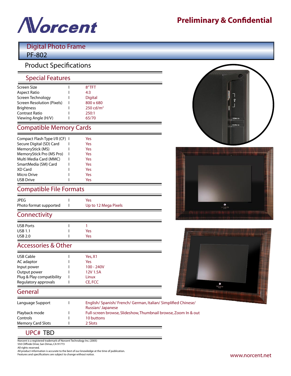 Preliminary & conﬁdential, Digital photo frame pf-802, Product speciﬁcations | Special features, Compatible file formats, Connectivity, Accessories & other, General, Upc# tbd | Norcent Technologies PF-802 User Manual | Page 2 / 2