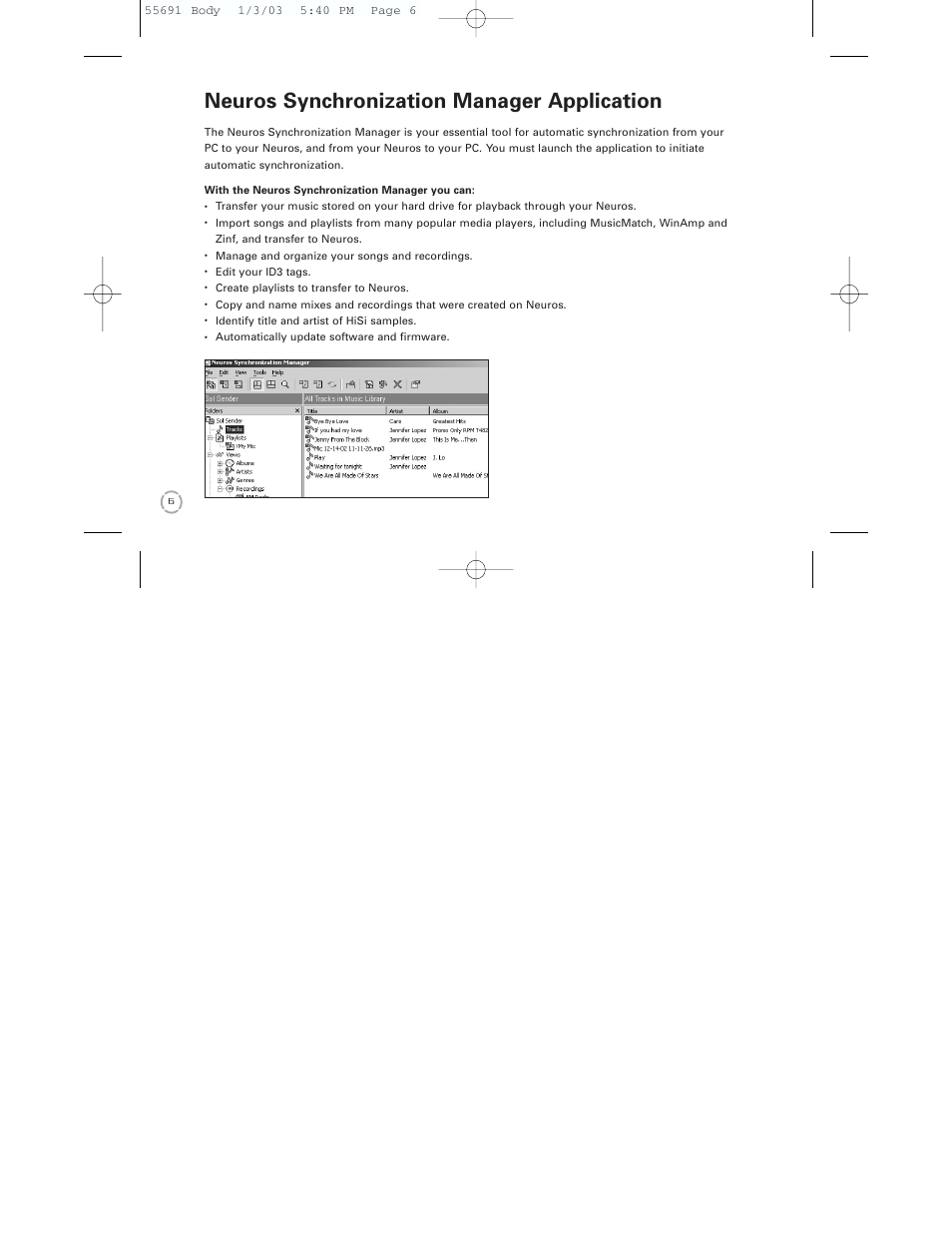 Neuros synchronization manager application | Neuros Audio MP3 DiGITAL AUDIO COMPUTER User Manual | Page 8 / 39