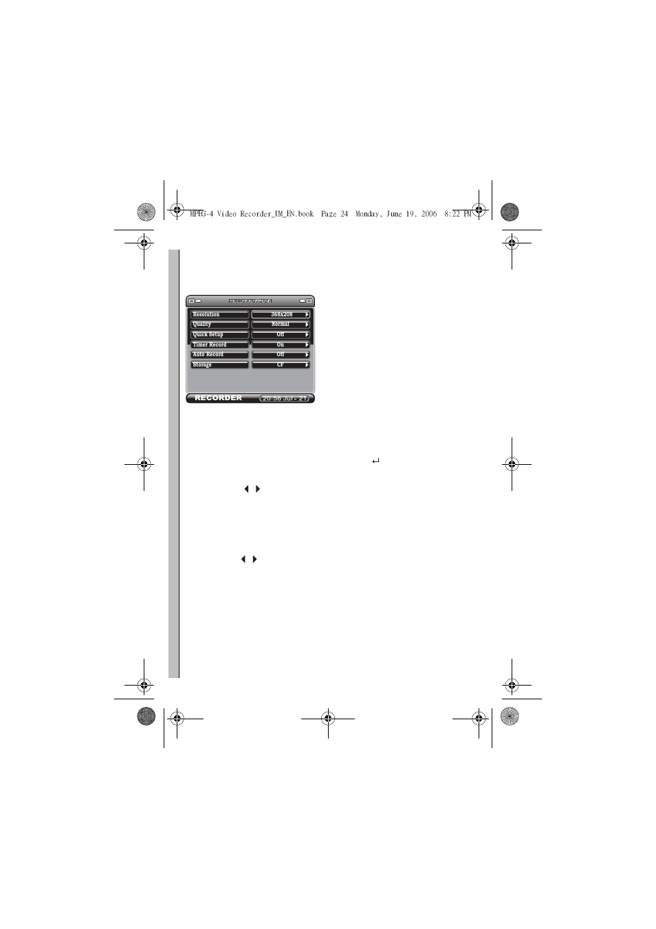 Recording video, Resolution, Quality | Quick setup | Neuros Audio MPEG-4 User Manual | Page 28 / 58