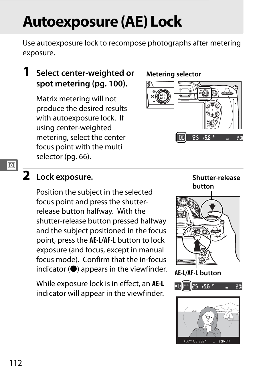 Autoexposure (ae) lock | Nikon D300 User Manual | Page 138 / 452