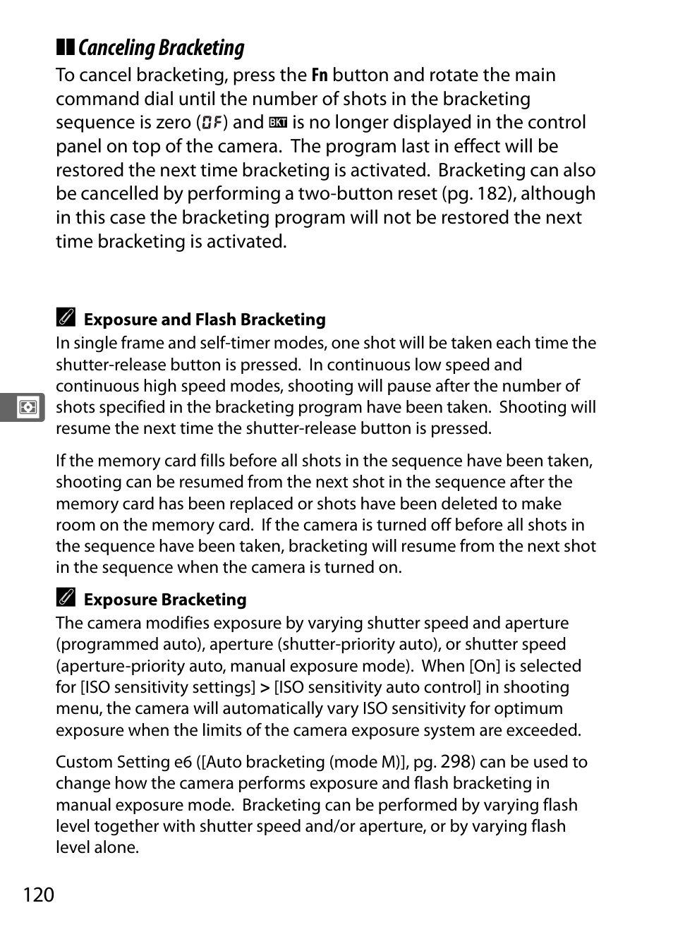 Canceling bracketing | Nikon D300 User Manual | Page 146 / 452