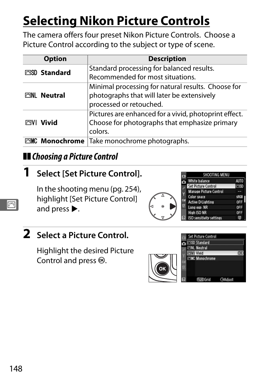 Selecting nikon picture controls | Nikon D300 User Manual | Page 174 / 452