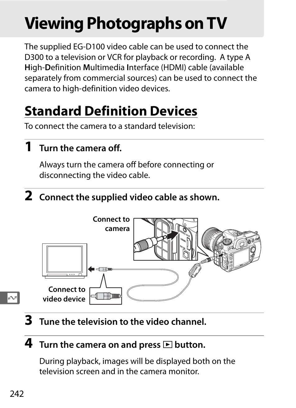 Viewing photographs on tv, Standard definition devices | Nikon D300 User Manual | Page 268 / 452