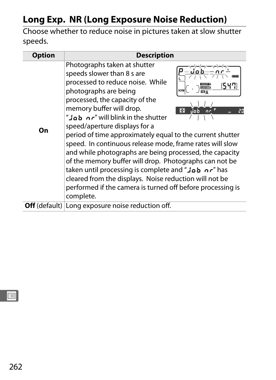 Long exp. nr (long exposure noise reduction) | Nikon D300 User Manual | Page 288 / 452