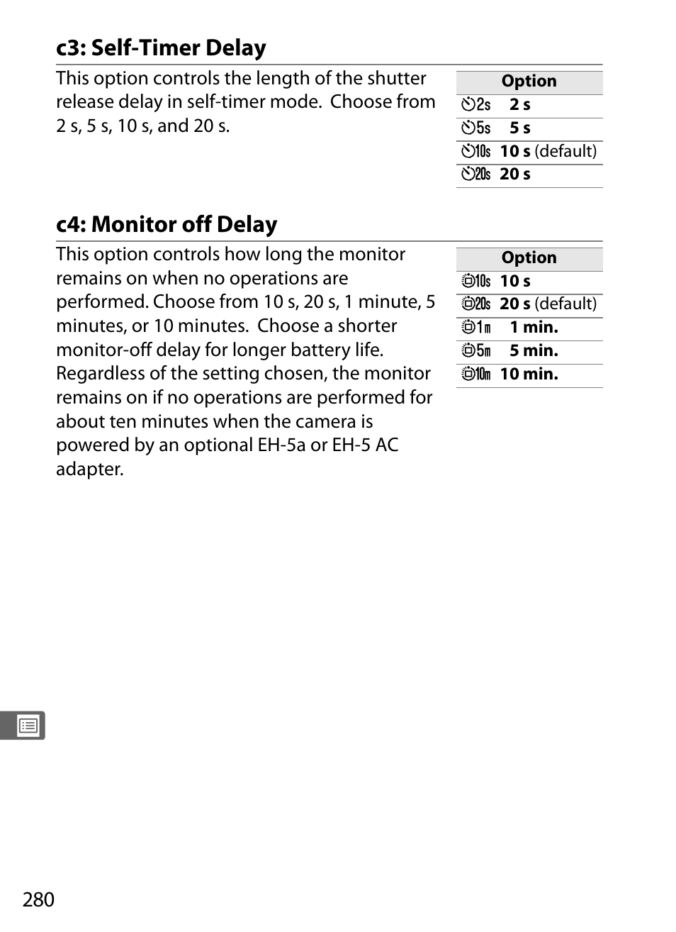 C3: self-timer delay, C4: monitor off delay, C3: self-timer delay c4: monitor off delay | Nikon D300 User Manual | Page 306 / 452