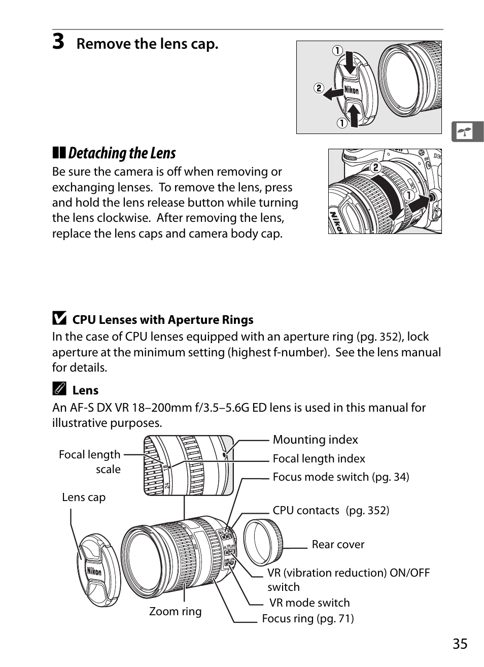 Detaching the lens, Remove the lens cap | Nikon D300 User Manual | Page 61 / 452