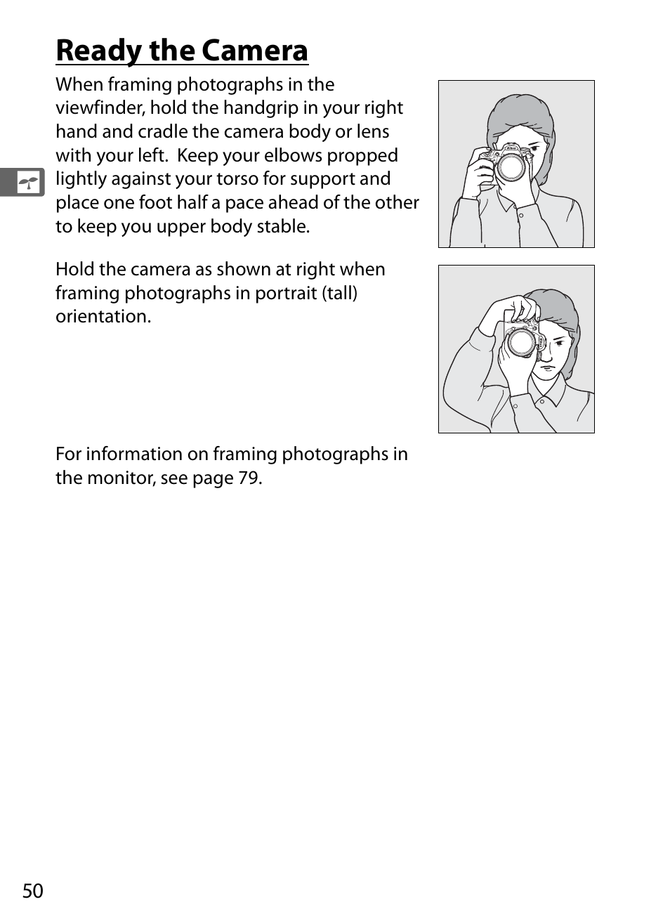 Ready the camera | Nikon D300 User Manual | Page 76 / 452