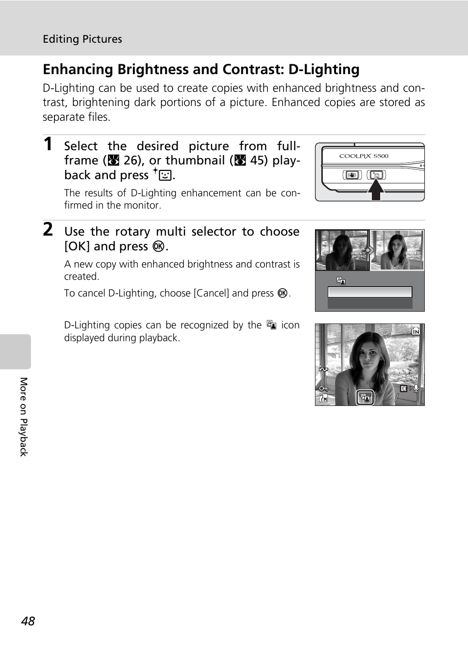 Enhancing brightness and contrast: d-lighting, Button (c 48 | Nikon S500 User Manual | Page 60 / 147