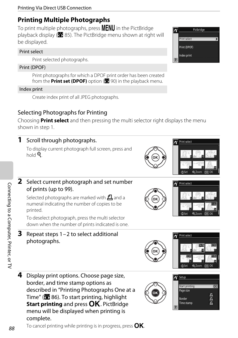 Printing multiple photographs, A 88), Selecting photographs for printing | Scroll through photographs, Repeat steps 1–2 to select additional photographs | Nikon D60 User Manual | Page 100 / 204