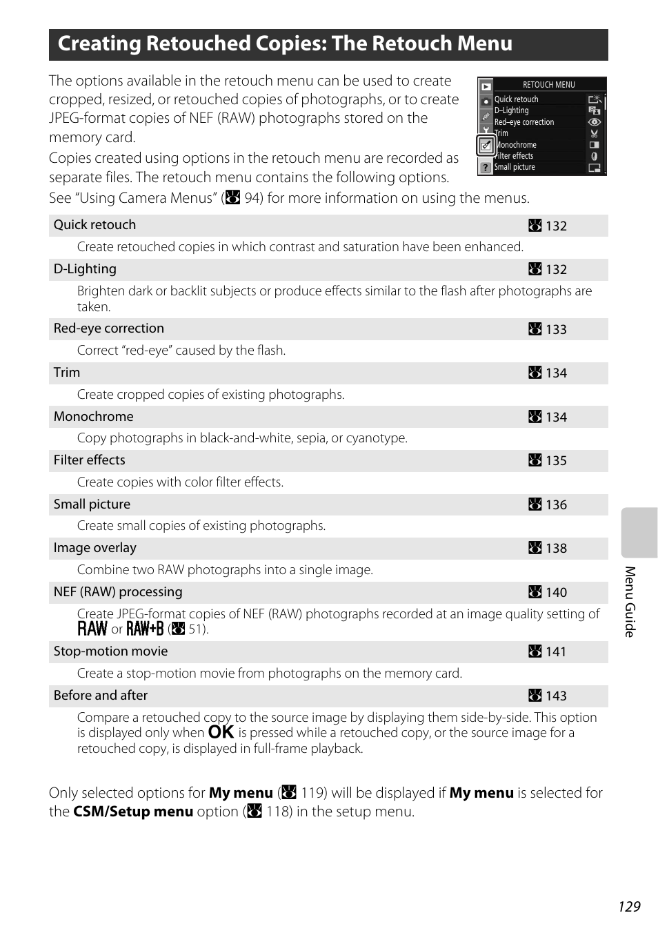 Creating retouched copies: the retouch menu, A 129, Photograph (a 129) | A 129), Touch menu (a 129), Menu (a 129) to, E creating retouched copies, The retouch menu ( a 129) | Nikon D60 User Manual | Page 141 / 204