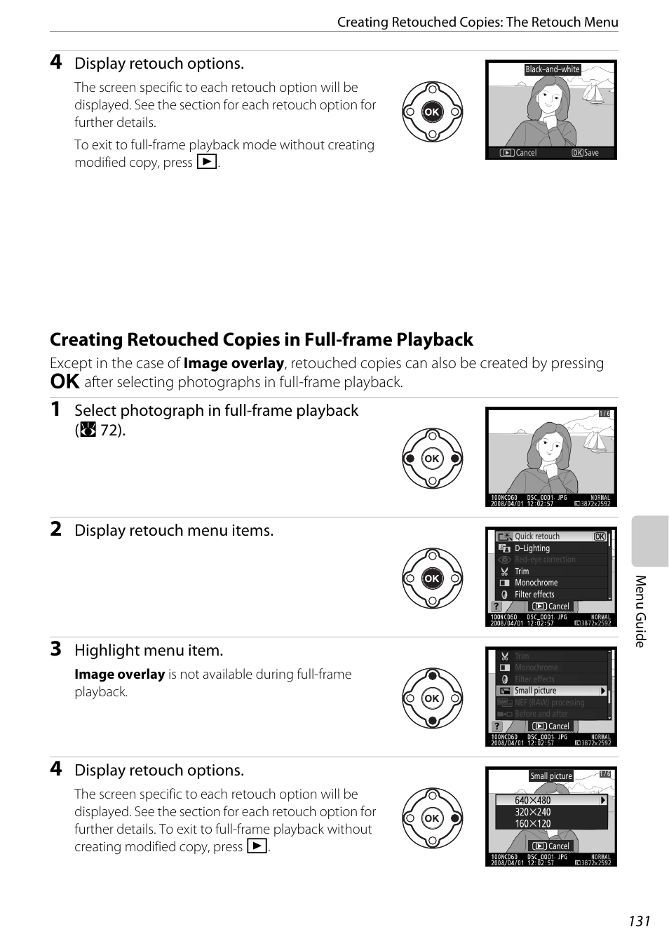 Creating retouched copies in full-frame playback, Display retouch options, Select photograph in full-frame playback (a 72) | Display retouch menu items, Highlight menu item | Nikon D60 User Manual | Page 143 / 204