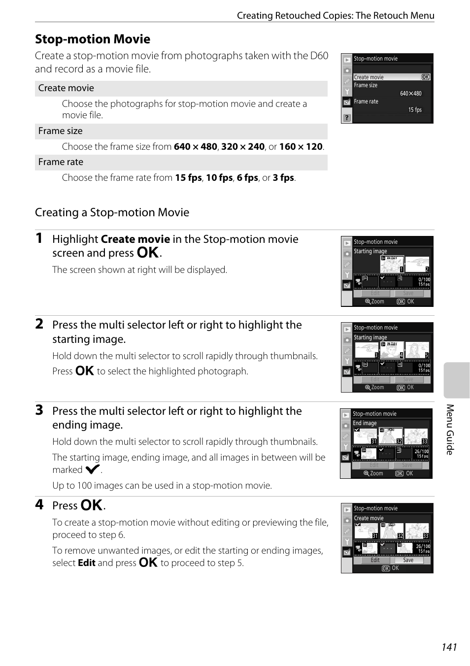 Stop-motion movie, A 141) is di, Stop-motion movie (a 141) | A 141), A 141, Creating a stop-motion movie, Press q, The screen shown at right will be displayed | Nikon D60 User Manual | Page 153 / 204