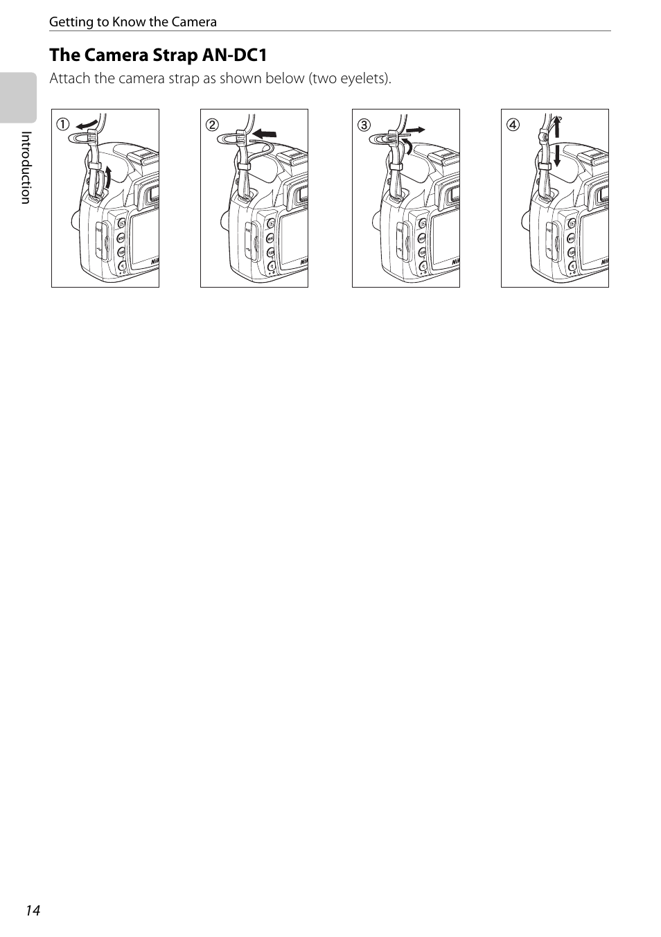 The camera strap an-dc1 | Nikon D60 User Manual | Page 26 / 204